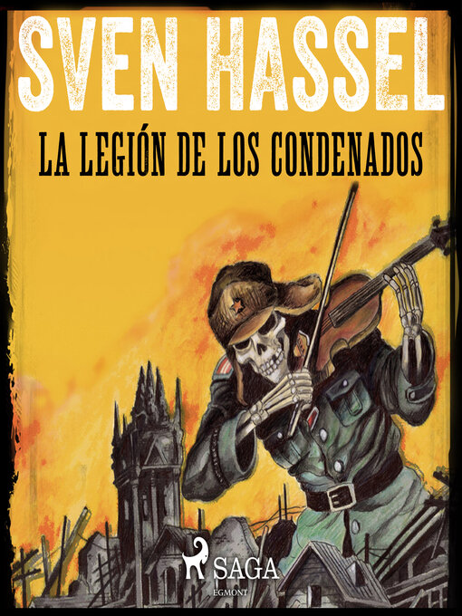 Title details for La Legión de los Condenados by Sven Hassel - Available